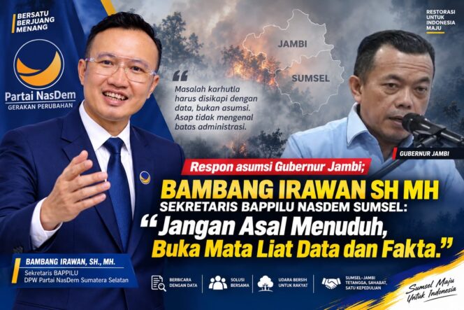 
 Asap Lintas Sumsel-Jambi Jadi Polemik, Bambang Irawan: Hadapi dengan Data, Bukan Saling Tuding